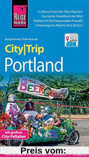 Reise Know-How CityTrip Portland: Reiseführer mit Stadtplan und kostenloser Web-App